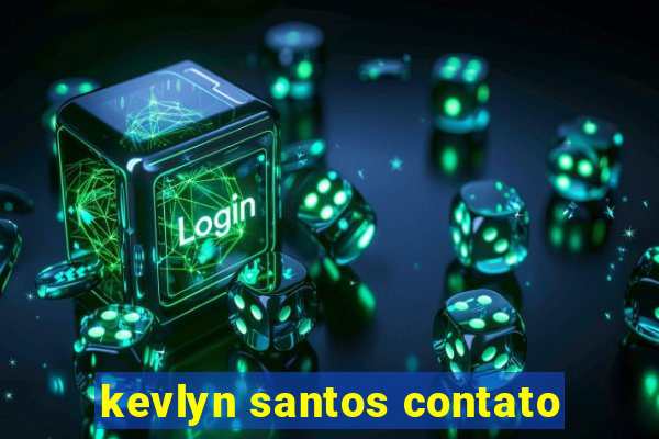 kevlyn santos contato